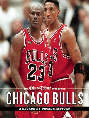 cover image of The Chicago Tribune Book of the Chicago Bulls